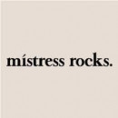 Mistress Rocks discount code